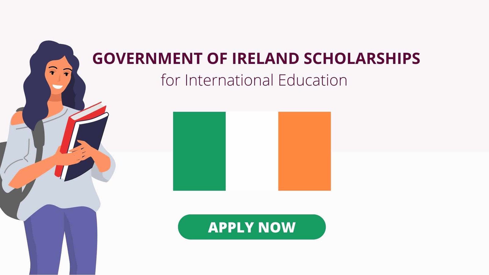 Government Of Ireland Scholarships For International Education